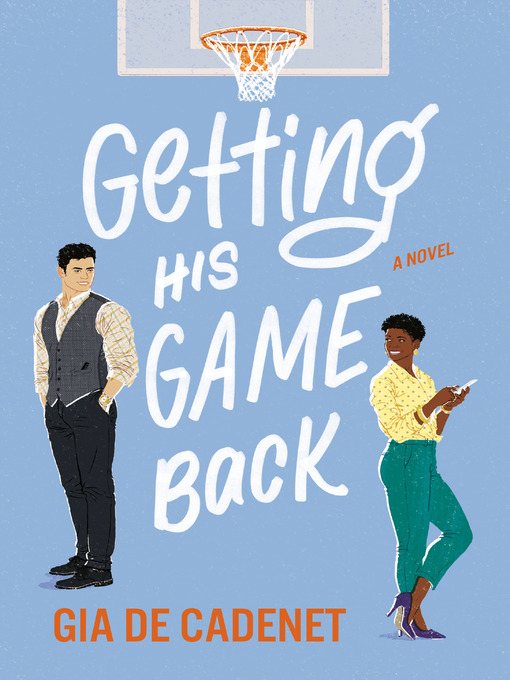 Title details for Getting His Game Back by Gia De Cadenet - Available